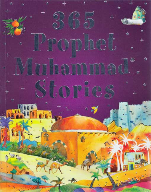365 Prophet Muhammad Stories (HC)