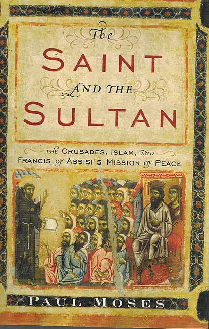 The Saint and the Sultan
