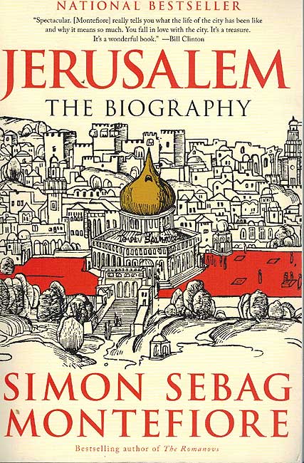 Jerusalem: The Biography