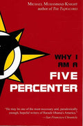 Why I am a Five Percenter