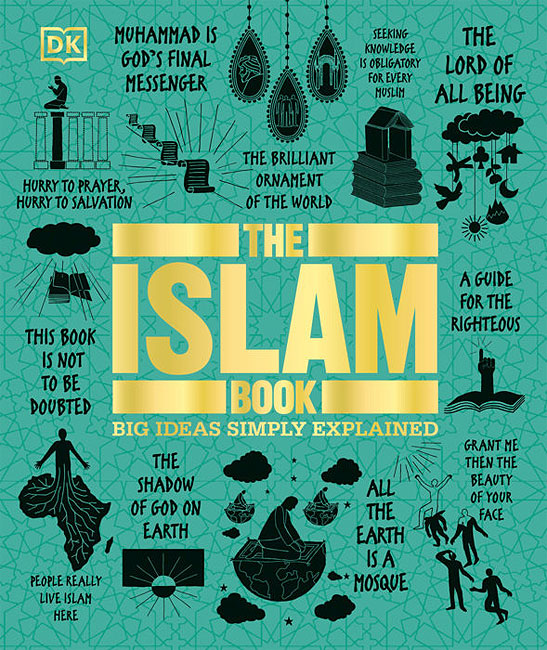 The Islam Book: Big Ideas Simply Explained