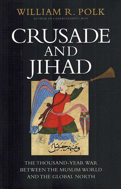 Crusade and Jihad