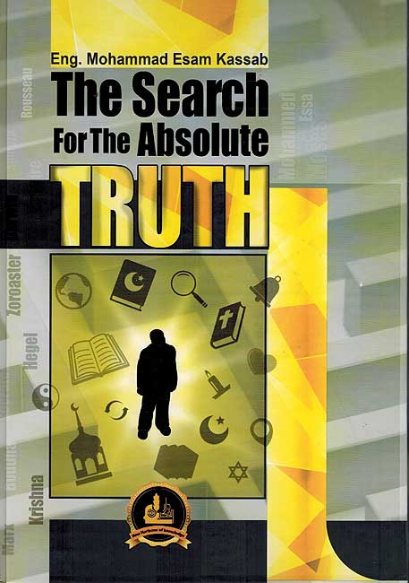 The Search for the Absolute Truth