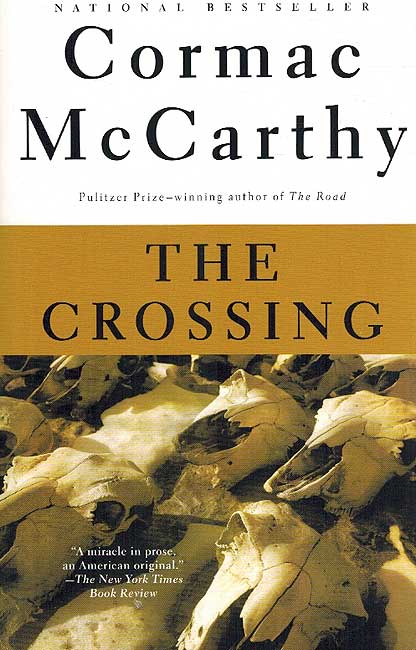 BORDER TRILOGY (2) The Crossing