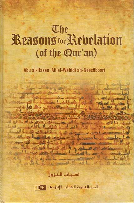 The Reasons for Revelation of the Quran