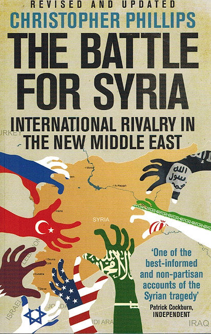 The Battle for Syria (Revised and Updated)