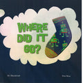 Where Did It Go?