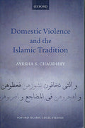 Domestic Violence and the Islamic Tradition