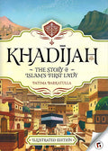 Khadijah: The Story of Islam's First Lady (HC)