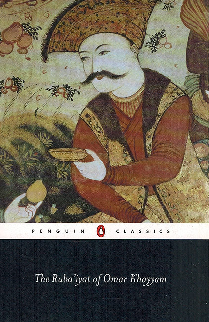 Ruba'iyat of Omar Khayyam