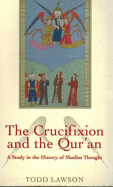 Crucifixion and the Qur'an