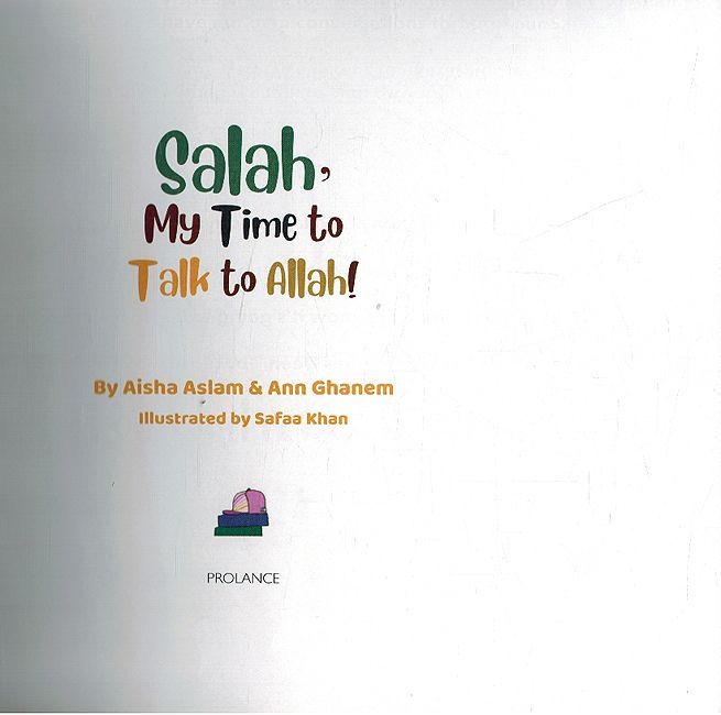 Salah, My Time To Talk To Allah (image 3)