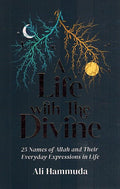 A Life with The Divine