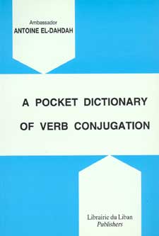 A Pocket Dictionary of Verb Conjugation (SC) قاموس الجيب في تصريف الأفعال