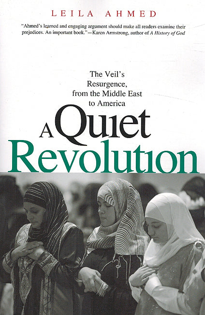 A Quiet Revolution - The Veil's Resurgence, from the Middle East to America