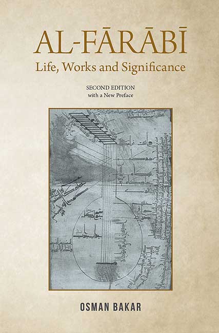 AL-FARABI: Life, Works and Significance
