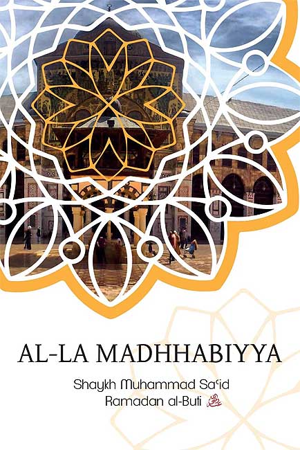 Al-La Madhhabiyya (English)