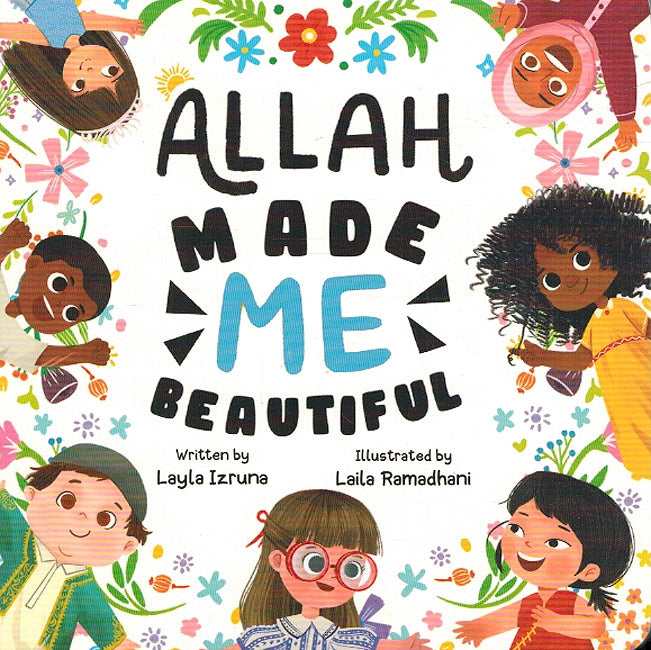 Allah Made Me Beautiful