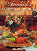 Anahid's Gourmet Cookbook