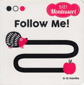 Baby Montessori: Follow Me!