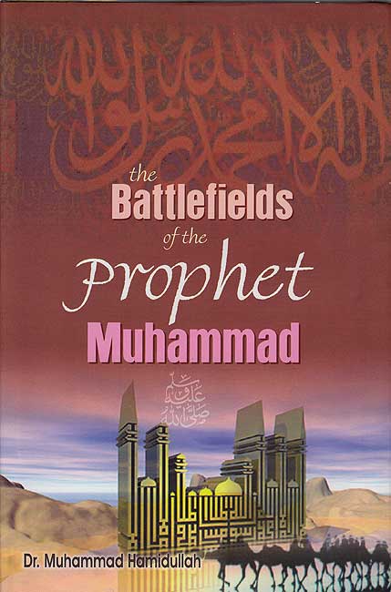 Battlefields of the Prophet Muhammad