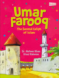 Caliph 2: Umar Farooq: The Second Caliph of Islam
