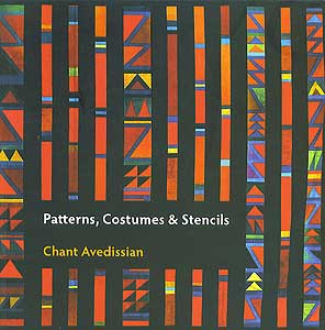 Chant Avedissian - Patterns, Costumes & Stencils