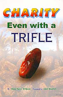 Charity Even with a Trifle