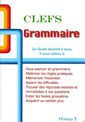 CLEFS Grammar Keys - French Level 2