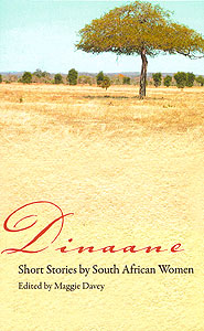 Dinaane: Short Stories by South African Women