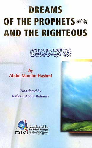 Dreams of the Prophets and the Righteous