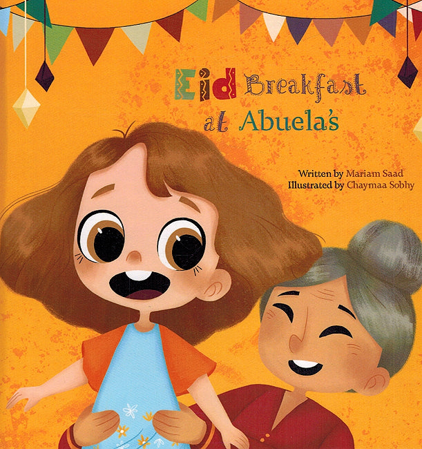 Eid Breakfast at Abuela's (Trilingual Sofia)