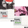 From Here We Start and From Here We Know (2 volumes)