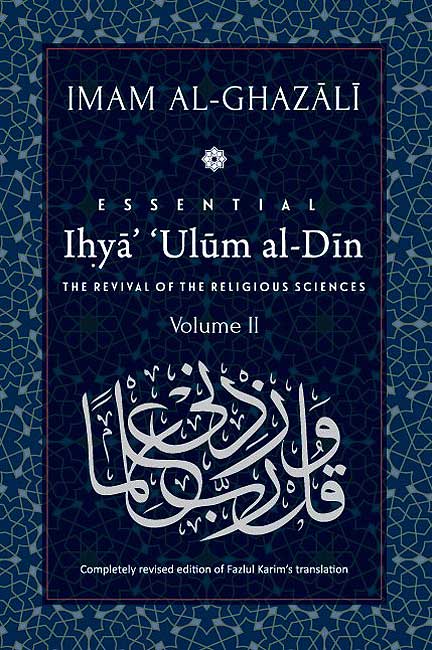 Ghazali: Ihya' 'Ulum al-Din: [Volume 2]