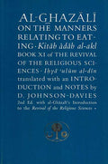 Ghazali on the Manners Relating to Eating