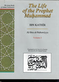 Great Books of Islamic Civilization: The Life of the Prophet Muhammad Vol 1