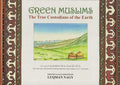 Green Muslims: The True Custodian of the Earth
