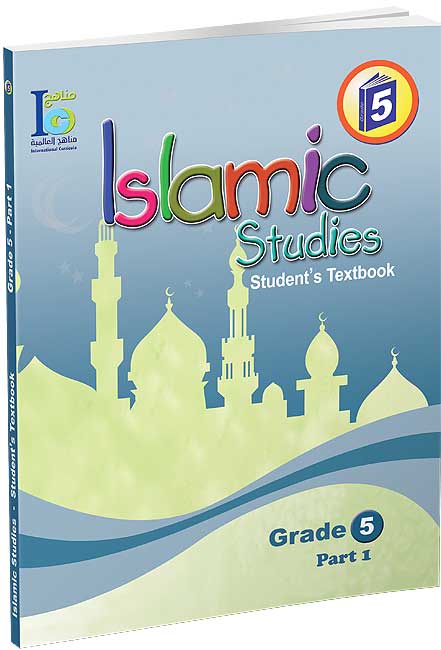 ICO Islamic Studies : Grade 5, Part 1 Textbook