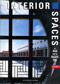 Interior Spaces of Asia and the Pacific Rim, Volume 2