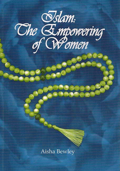 Islam: The Empowering of Women