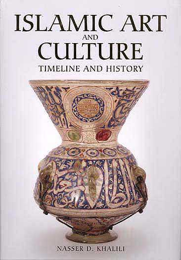 Islamic Art And Culture, Timeline And History