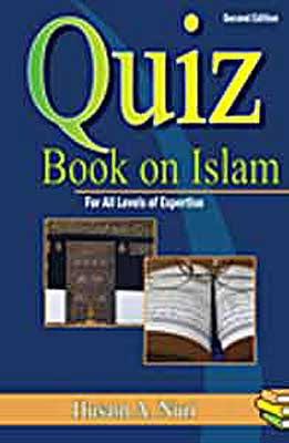 Islamic Studies: Quiz Book on Islam (for All Levels of Expertise) (Weekend Learning)