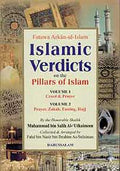 Islamic Verdicts On The Pillars of Islam