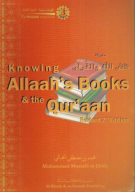 Iman Made Easy #3: Knowing Allaah's Books & the Qur'aan