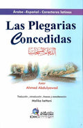 Las Plegarias Concedidas