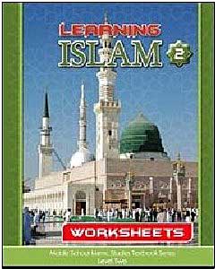 Learning Islam Worksheets: Level 2 (7th Grade)