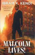 Malcolm Lives!
