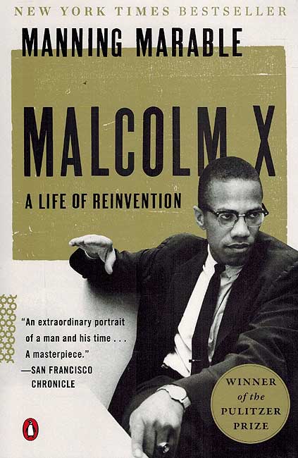 Malcom X: A Life Of Reinvention