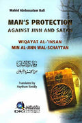 Man's Protection Against Jinn and Satan