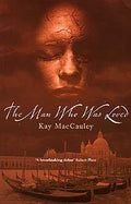 The Man Who Was Loved